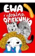 Ewa i idealna opiekunka