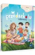 Superpakiet W przedszkolu naturalnie. Poziom A+. Pakiet + Arkusz obserwacyjny cech rozwojowych dziecka 4-letniego
