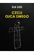 Czcij ojca swego