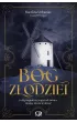 B�g z�odziei. Por la trama. Tom 1