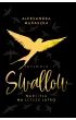 Nadzieja na lepsze jutro. Swallow. Tom 3