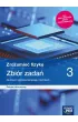 Zrozumie fizyk 3. Zbir zada dla liceum oglnoksztaccego i technikum. Zakres rozszerzony. Szkoy ponadpodstawowe