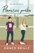 Pierwsza próba – Grace Reilly – okładka ebook