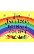 Jak Ja� i Zosia poznaj� kolory