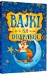 Pakiet Bajki: Najciekawsze bajki przedszkolaka, Bajki na dobranoc, M�dre bajki. Pozytywne my�lenie, Przyja��. M�dre bajki, M�dre bajki