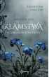 K�amstwa, kt�re mnie stworzy�y