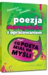 Poezja staropolska z opracowaniem, czyli co poeta mia� na my�li? (Bogurodzica, Treny, �ona modna i inne wiersze)