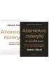 Pakiet: Atomowe nawyki. Drobne zmiany, niezwyk�e efekty, Atomowe nawyki w praktyce. Proste �wiczenia, kt�re pomog� ci stworzy� �ycie, jakiego pragniesz