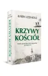 Krzywy ko�ci�. Kronika powie�ciowa utraconego miasta: lata 1894–1921