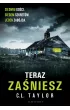 Teraz zaśniesz – Cally Taylor – okładka ebook