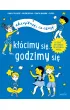 K��cimy si�, godzimy si�. Akceptuj�, co czuj�