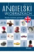 Angielski w obrazkach. S��wka, rozm�wki, gramatyka