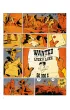 Lucky Luke. Wanted Lucky Luke!
