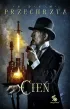 Cień – Adam Przechrzta – okładka ebook