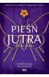 Pie�� jutra. Czas �niw. Tom 3