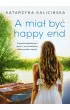 A mia� by� happy end. Mika. Tom 3