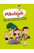 Mikoajek. Klub zaginionych traperw