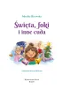 �wi�ta, foki i inne cuda