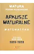 Arkusze maturalne z matematyki 2025-2028. Poziom rozszerzony