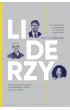 Liderzy. 30 inspiruj�cych rozm�w z najwi�kszymi liderami naszych czas�w