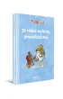 Ja ciebie wylecz�, powiedzia� Mi� [wznowienie 2022]