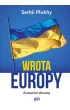Wrota Europy. Zrozumie� Ukrain�