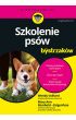 Szkolenie psów dla bystrzaków w.4