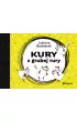 Kury z grubej rury. Kury. Tom 1