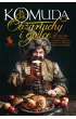 Obżartuchy i opilce. Przewodnik po stołach, garach i innych krainach wielkiej I Rzeczypospolitej – Jacek Komuda – okładka ebook