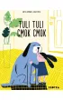 Tuli, tuli, cmok, cmok