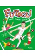 Futbol! Zasady, gwiazdy, dru�yny