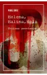Helena, Halina, Hala. Oblicza powstania (barwione brzegi)