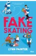 Fake skating – Lynn Painter – okładka ebook