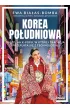 Korea Po�udniowa. Ojczyzna k-popu, w kt�rej tradycja przeplata si� z technologi�