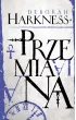 Przemiana. Księga Wszystkich Dusz. Tom 4 – Deborah Harkness – okładka ebook
