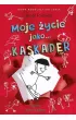 Moje �ycie jako KASKADER