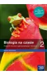 Biologia na czasie 2. Zakres rozszerzony. Podrcznik dla liceum oglnoksztaccego i technikum