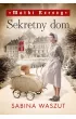 Sekretny dom. Matki Rzeszy. Tom 1