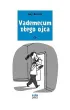 Vademecum z�ego ojca. Tom 3