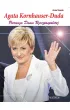 Agata Kornhasuer-Duda. Pierwsza Dama Rzeczpospolitej
