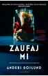Zaufaj mi – Anders Roslund – okładka ebook