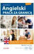 Angielski. Praca za granic�