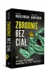 Zbrodnie bez cia�. Jest cia�o - jest zbrodnia, nie ma cia�a - nie ma zbrodni?