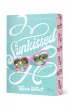 Sunkissed. Melodia lata