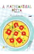 A mathematical pizza wyd. w j�zyku angielskim