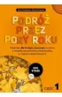 Podr� przez pory roku cz�� 1 nowe wydanie Materia�y dla II etapu nauczania uczni�w z niepe�nosprawno�ci� intelektualn� w stopniu umiarkowanym