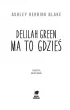 Delilah Green ma to gdzie�