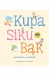 Kupa, siku, bk