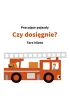 Czy dosi�gnie? Pracuj�ce pojazdy