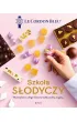 Szko�a s�odyczy. 90 przepis�w z ca�ego �wiata na trufle, praliny, nugaty&hellip;. Le Cordon Bleu